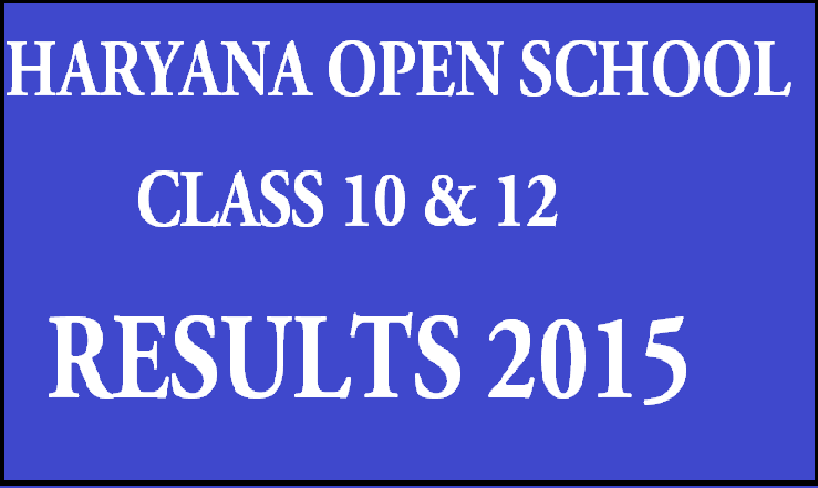 HOS 10th & 12th Class Results 2015 Declared: Check Haryana Open School 10th/12th October 2015 Results Here
