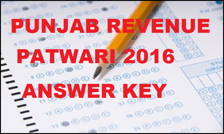 Punjab Revenue Patwari 2015-16 Answer Key Cut Off Marks For 24th Jan Exam