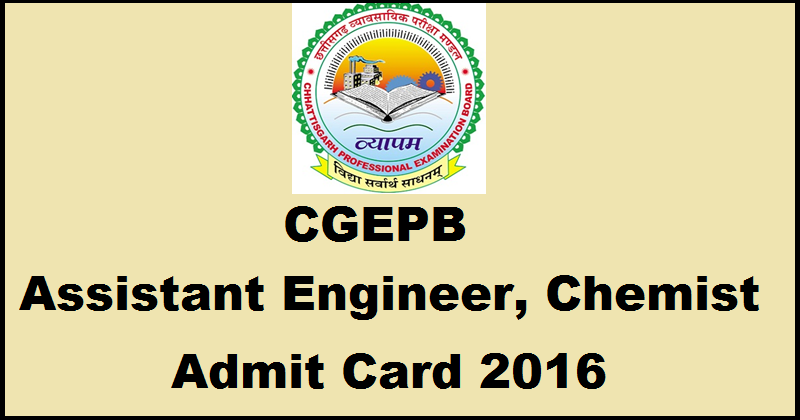 CGPEB Assistant Engineer and Chemist Admit Card 2016