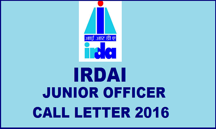 IRDAI Junior Officer Phase I Call Letter 2016