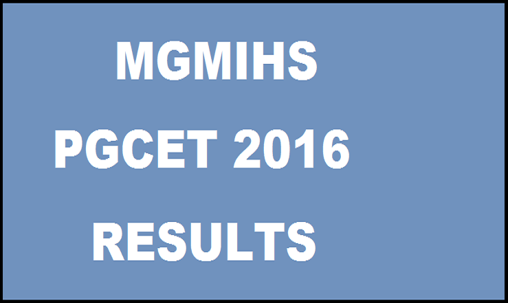 MGMIHS PGCET 2016 Results