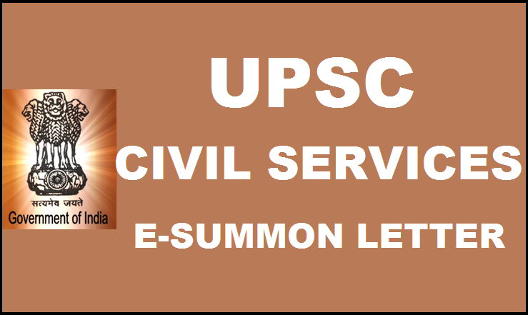 UPSC Civil Services E-summon Letter Released| Download @ upsc.gov.in For Personality Test/Interview