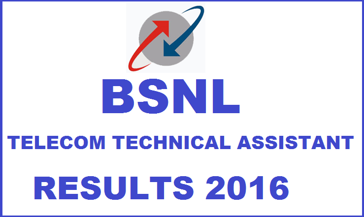 BSNL TTA Results 2016: Check Selected Candidates List @ bsnl.co.in