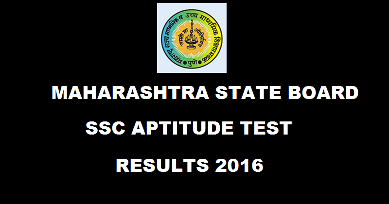 MSBSHSE Maharashtra State Board SSC Aptitude Test Results 2016 Declared @ ivgs.ac.in