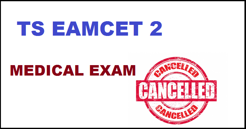 ts eamcet 2 cancelled check ts eamcet 3 exam dates