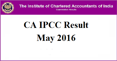 CA IPCC Results May 2016