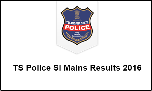 TS Police SI Mains Results 2016