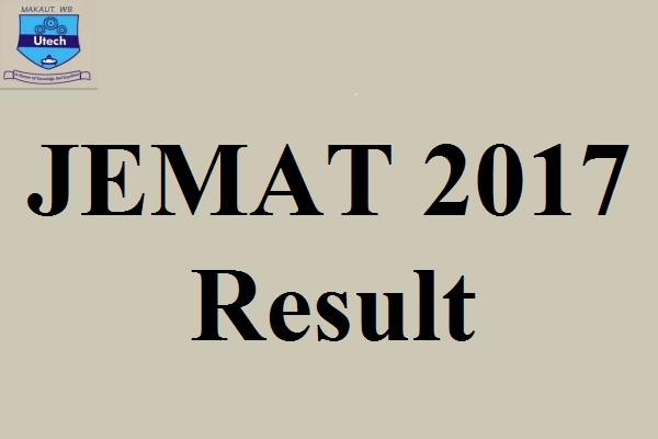 JEMAT Result 2017 Released - Check WBUT JEMAT Merit List, Cut off Marks @ wbut.ac.in