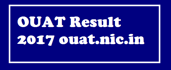 OUAT UG Entrance Test Result 2017