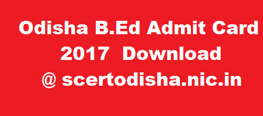 SCERT Odisha Admit Card 2017 