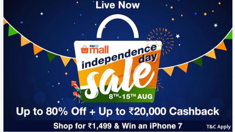 Paytm Mall Independence Day Sale 2017, Special Discounts & Cash Back Offers on Smartphones, Laptops, and More