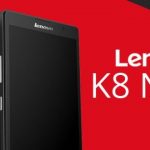 Lenovo K8 Note Launched – Check Specifications, Features, Price, & Availability